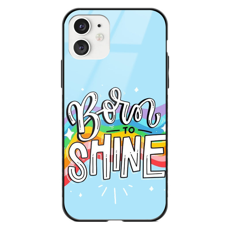 Born To Shine Glass Phone Case